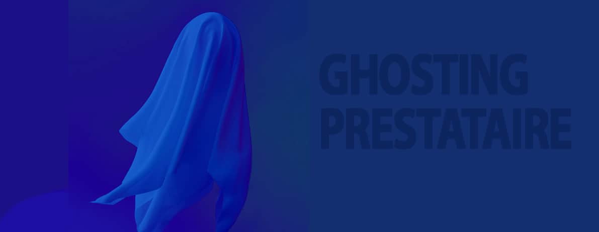 Ghosting Prestataires 1